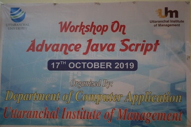 Uttaranchal Institute of Management conducts a Workshop on ‘Advance Java Script’