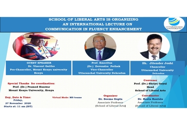 School Of Liberal Arts Is Organizing An International Lecture On Communication In Fluency Enhancement, Friday 27 November 2020 Start at 11 AM (IST)